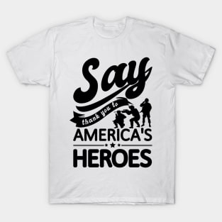 'Say Thank You' Military Public Service Shirt T-Shirt